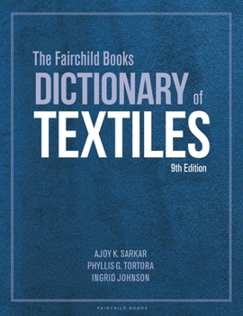 Hardcover The Fairchild Books Dictionary of Textiles Book