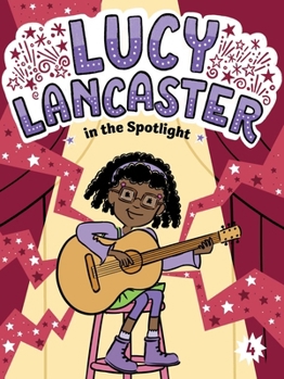 Hardcover Lucy Lancaster in the Spotlight Book
