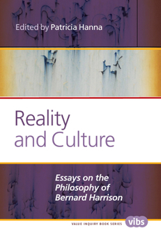 Paperback Reality and Culture: Essays on the Philosophy of Bernard Harrison Book