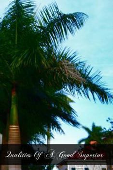 Qualities of a Good Superior: Compiled Chiefly from the Instructions of the Venerable Father Champagnat, Founder of the Little Brothers of Mary (Classic Reprint)