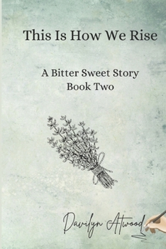 Paperback This Is How We Rise: Healing isn't the end of the story. It's the beginning of a rising. Book