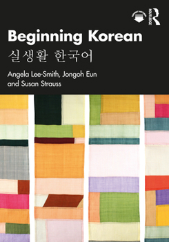 Paperback Beginning Korean: &#49892;&#49373;&#54876; &#54620;&#44397;&#50612; Book