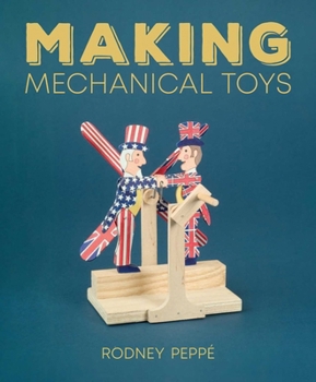 Paperback Making Mechanical Toys Book