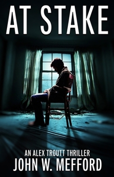 AT STAKE - Book #19 of the Redemption Thriller