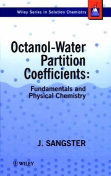 Hardcover Octanol-Water Partition Coefficients: Fundamentals and Physical Chemistry Book