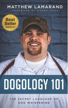 Paperback Dogology 101: The Secret Language of Dog Whispering Book