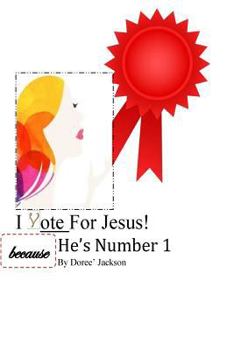 Paperback I Vote For Jesus! Book