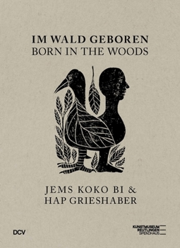 Hardcover Born in the Woods: Im Wald Geboren Book