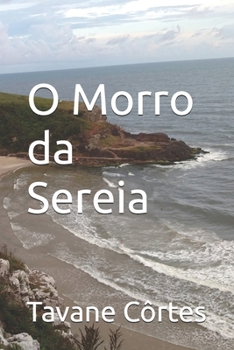 Paperback O Morro da Sereia [Portuguese] Book