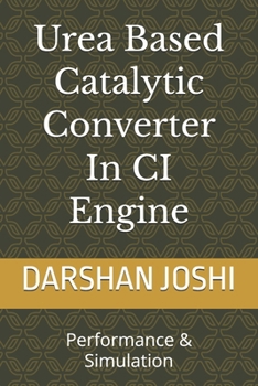 Paperback Urea Based Catalytic Converter In CI Engine: Performance & Simulation Book