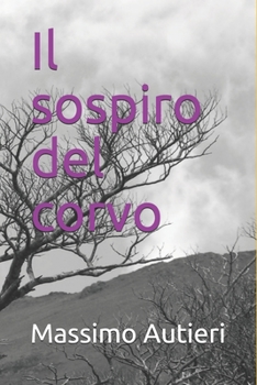 Paperback Il sospiro del corvo [Italian] Book