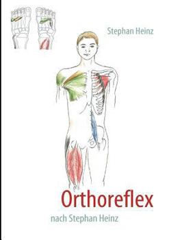 Paperback Orthoreflex: nach Stephan Heinz [German] Book