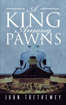 Paperback A King Among Pawns Book