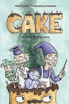 Paperback Head Doctor Productions Presents: Cake Book