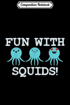 Composition Notebook: Squid Marine Biologist Teacher Student Gift  Journal/Notebook Blank Lined Ruled 6x9 100 Pages
