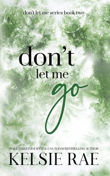 Paperback Don't Let Me Go Book