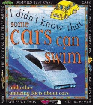 Hardcover Some Cars Can Swim: Amazing Book