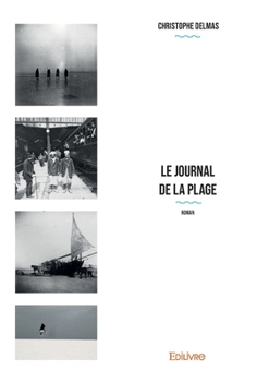 Paperback Le Journal de la plage [French] Book