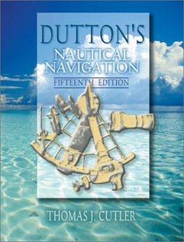 Hardcover Dutton's Nautical Navigation, 15th Edition Book