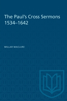 Paperback The Paul's Cross Sermons 1534-1642 Book