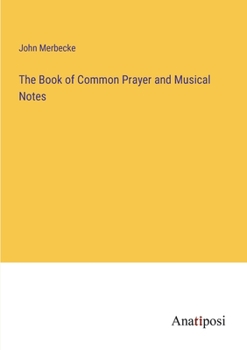 Paperback The Book of Common Prayer and Musical Notes Book