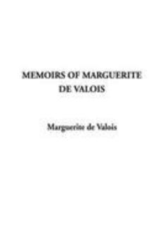 Hardcover Memoirs of Marguerite de Valois Book