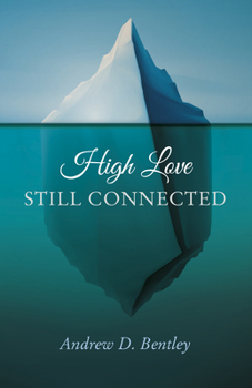Paperback High Love - Still Connected Book