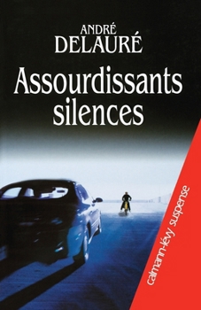 Paperback Assourdissants Silences [French] Book