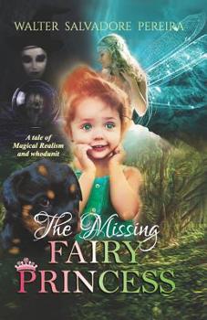 Paperback The Missing Fairy Princess Book