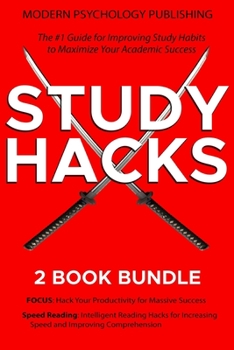 Paperback Study Hacks: 2 Book Bundle: Focus & Speed Reading Book