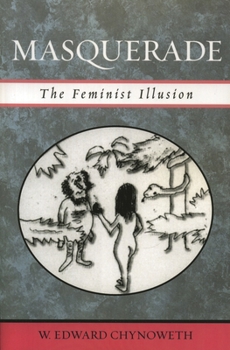 Paperback Masquerade: The Feminist Illusion Book