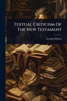 Paperback Textual Criticism Of The New Testament Book