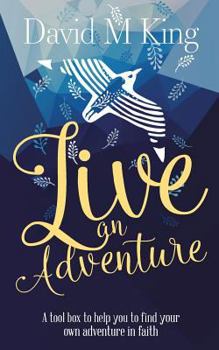 Paperback Live An Adventure Book
