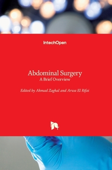 Hardcover Abdominal Surgery: A Brief Overview Book