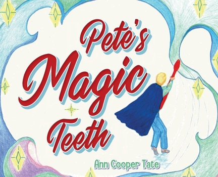 Hardcover Pete's Magic Teeth Book