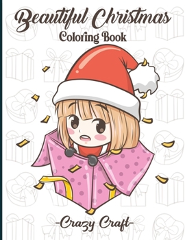 Paperback Beautiful Christmas Coloring Book: Easy and Cute Christmas Holiday Coloring Designs for Children (Creative Haven Coloring Books) Book