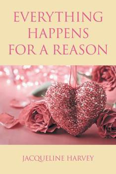 Paperback Everything Happens for a Reason Book