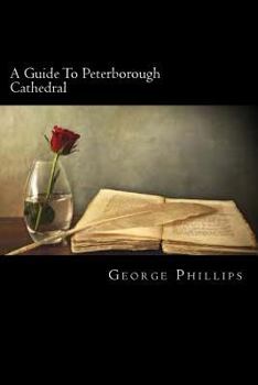 Paperback A Guide To Peterborough Cathedral Book