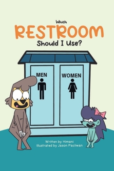 Paperback Which RESTROOM Should I Use? [Large Print] Book