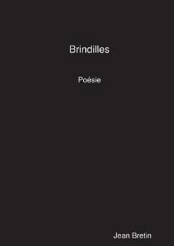 Paperback Brindilles [French] Book