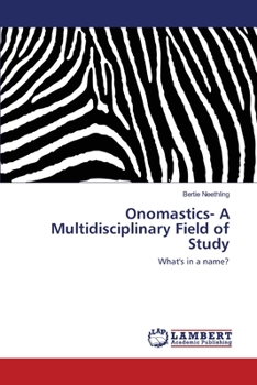 Paperback Onomastics- A Multidisciplinary Field of Study Book