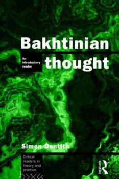 Paperback Bakhtinian Thought: Intro Read Book