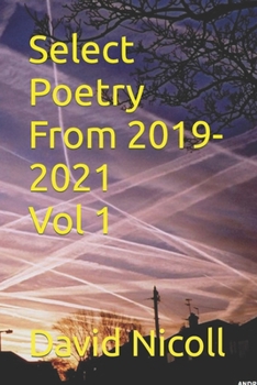 Paperback Select Poetry from 2019- 2021 Vol 1 Book