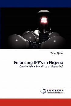 Paperback Financing IPP's in Nigeria Book