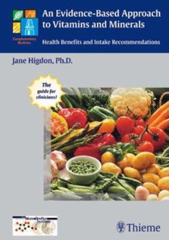 Hardcover An Evidence-Based Approach to Vitamins and Minerals: Health Implications and Intake Recommendations Book