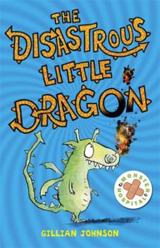 Paperback Monster Hospital: Disastrous Little Dragon Book