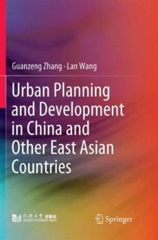 Paperback Urban Planning and Development in China and Other East Asian Countries Book