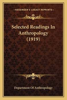 Paperback Selected Readings In Anthropology (1919) Book