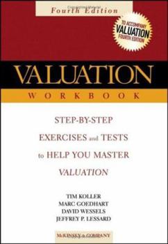 Paperback Valuation Workbook: Step-By-Step Exercises and Tests to Help You Master Valuation Book