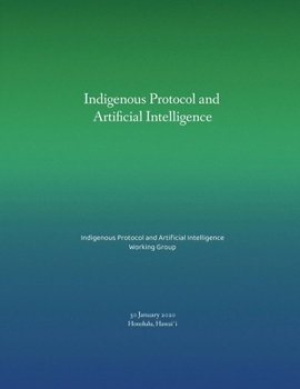 Paperback Indigenous Protocol and Artificial Intelligence Book